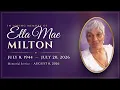 Memorial Service for Ella Mae Milton August 8 2026