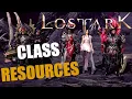 LOST ARK - Class Resources Not Another Tier List