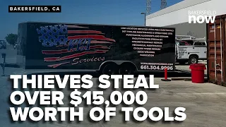 Bakersfield business robbed over 15 000 worth of tools