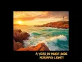 Episode 102: A Year In Music : 2026 - Morning Light!