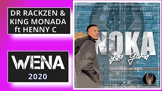 dr rackzen and king monada wena ft henny c album 2020 