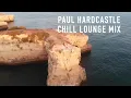 Download Lagu #paulhardcastle #hardcastlemix #smoothjazz   Paul Hardcastle Chill Lounge Mix Extended