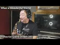 Download Lagu What a Wonderful World play by Koh Mr.Saxman with Alto Saxophone P.Mauriat Grand Dream 285
