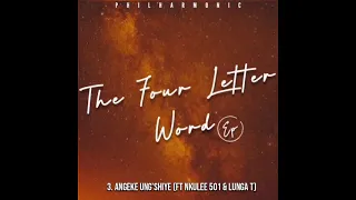 3 angeke ungshiye ft nkulee 501 u0026 lunga t 