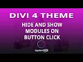 Divi 4 Add JavaScript To Hide And Show Modules On Button Click