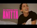 Download Lagu Un día de carnaval con Anitta: 24 horas sin parar