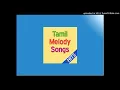 Download Lagu Tamil Best Melody Songs - AALA KADALIL THEDIYA MUTHU