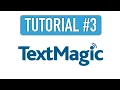 Text Magic Tutorial 3 - Sending Text Messages Getting The Most Bang For Your Buck