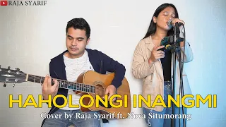 Download LAGU BATAK | HAHOLONGI INANGMI | Cover by Raja Syarif ft. Nova Situmorang MP3