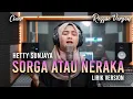 Lagu Sorga Atau Neraka - Hetty Sunjaya | Full Lirik (AI Cover) SKA Reggae Version