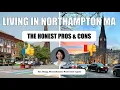 Living in Northampton MA Pros Cons