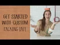 Everything You Need to Know About Custom Packing Tape
