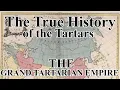 Investigating the Mud Flood The True History of the Tartars and the Grand Tartarian Empire