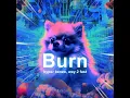 Burn (UK House Mix) - Hyper Kenzo