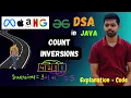 9 Count Inversions DSA Problem solving series for MAANG in Java