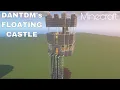How to build DanTDM s Minecraft Hardcore Floating Castle in Minecraft Version 1 CrystalizedSP