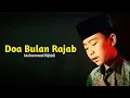 Download Lagu DOA BULAN RAJAB - Rifaldi (Cover )
