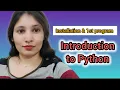 Python Tutorial for Beginners Introduction to Python Installation First Program Python Bootcamp
