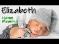 Elizabeth Name Meaning