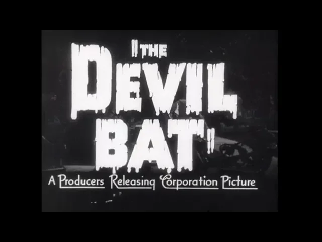 The Devil Bat 1940 Trailer