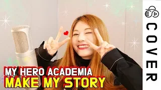 Download My Hero Academia Op 5 - Make my story┃Cover by Raon Lee MP3