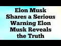 Lagu ✝️ELON MUSK SAYS Important Message! You Have Been Fooled. Someone Used Your...