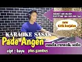 Terbaru_karaoke sasak PADE ANGEN nada cowok solo album periak tiang arr: @MEMET_MK_ electone