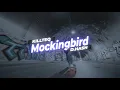 Download Lagu KILLTEQ x D.HASH - Mockingbird