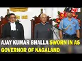 Download Lagu AJAY KUMAR BHALLA BEËDIGD ALS GOUVERNEUR VAN NAGALAND