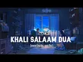 Download Lagu Jo Khali Pan Tha Jo Suna Man Tha (Slowed+Reverb) | Khali Salam Dua (Slowed+Reverb)
