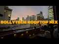 Download Lagu Bolly Tech Rooftop Mix Vol. 2 - Arijit Singh, Honey Singh, Mohit Chauhan