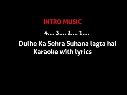 Download MP3 Dulhe Ka Sehra karaoke With lyrics