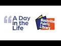 A Day In The Life Nashville Public Library