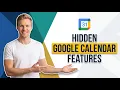 How To Discover Hidden Google Calendar Features Easy Guide
