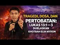 Lagu “Lukas 13:1–3: Teguran Keras yang Sering Diabaikan | Khotbah Elia Myron”
