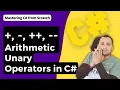 Arithmetic Unary Operators in C with example -