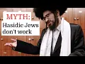 How do Hasidic Jews earn a living Explaining the Hasidic Economy