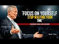 Brian Tracy - Focus On Yourself Stop Wasting Your Time brian tracy motivation brian tracy