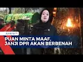 Download Lagu Saat Demo Meluas Puan Maharani Minta Maaf \u0026 Janji DPR Akan Berbenah, Aknkah Ditepati?