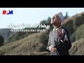 Download Lagu Ahmad Nabil Al Habsyi - Nadamtuhu Ala Shofa (Official Music Video)
