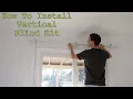 How to Install Hampton Bay Vertical Blind Kit - DIY