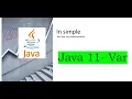Java11 Var Keyword