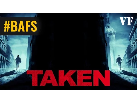 Taken – Bande Annonce VF – 2008 - YouTube thumbnail