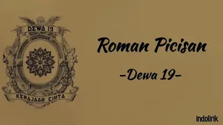 Download Dewa 19 - Roman Picisan | Lirik Lagu MP3