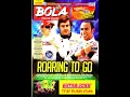 Download Lagu Tabloid BOLA ED 1809, Jumat, 2008-03-14 [Roaring to Go]