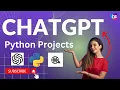 Python - Chat GPT python projects