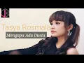 Download Lagu lagu kalem tasya rosmala 2019 - mengapa ada dusta