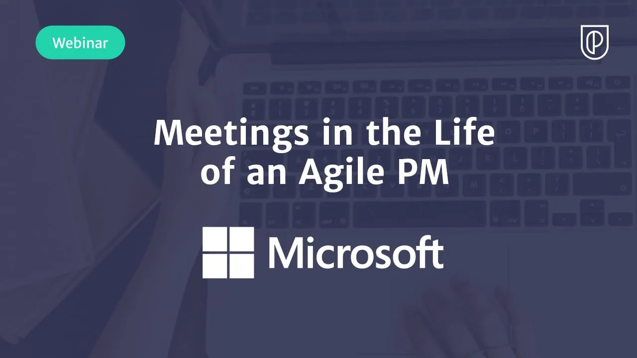 Webinar: Meetings in the Life of an Agile PM by Microsoft Product Leader, Alana Dickson - YouTube thumbnail