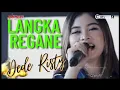 Download Lagu LANGKA REGANE Voc DEDE RISTY I LIVE MUSIK HAJATAN VIRTUAL I \