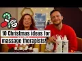 10 Christmas Presents ideas for massage therapists